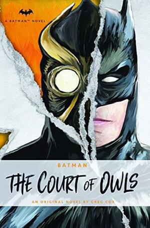 DC Comics novels - Batman: The Court of Owls Paperback Greg Cox by Greg Cox