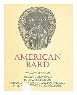 American Bard by William Everson, Walt Whitman, James D. Hart
