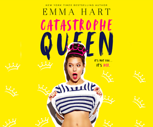 Catastrophe Queen by Emma Hart