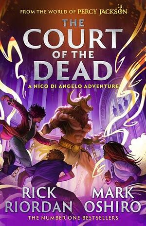 The Court of the Dead by Mark Oshiro, Rick Riordan