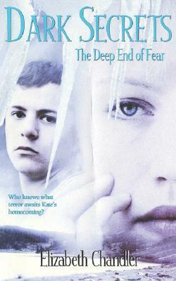 The Deep End of Fear by Elizabeth Chandler