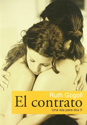 El contrato by Ruth Gogoll