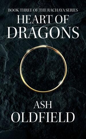 Heart of Dragons by Ash Oldfield