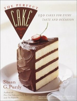 The Perfect Cake by Susan G. Purdy