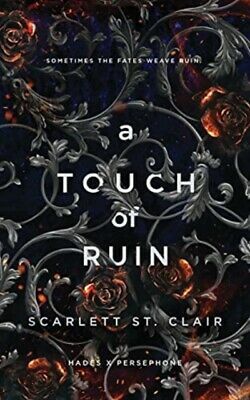 A Touch of Ruin by Scarlett St. Clair