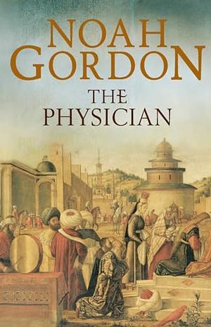 The Physician by Noah Gordon