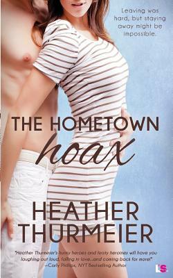 Hometown Hoax by Heather Thurmeier