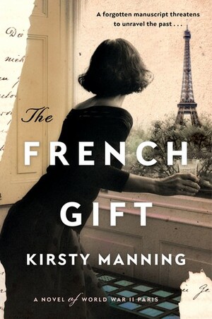 The French Gift by Kirsty Manning