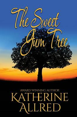 The Sweet Gum Tree by Katherine Allred