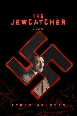 The Jewcatcher by Ethan Mordden