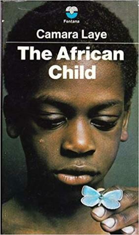 The African Child by Camara Laye