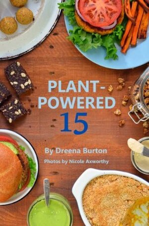 Plant-Powered 15 by Dreena Burton