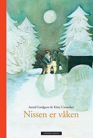 Nissen er våken by Astrid Lindgren