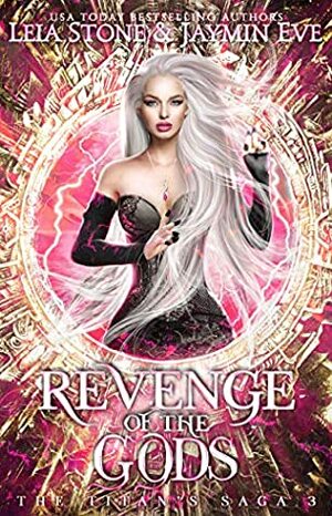 Revenge of The Gods by Jaymin Eve, Leia Stone