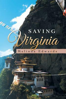 Saving Virginia by Melinda Edwards