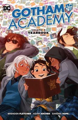 Gotham Academy Vol. 3: Yearbook by Brenden Fletcher