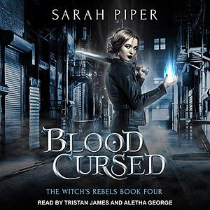 Blood Cursed by Sarah Piper