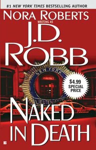 Naked in Death by J.D. Robb