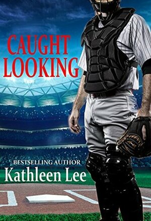 Caught Looking by Kathleen Lee