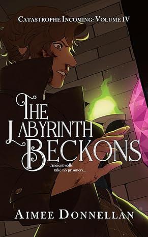 The Labyrinth Beckons by Aimee Donnellan