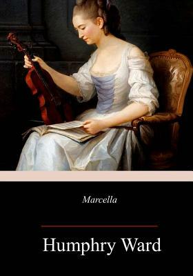 Marcella by Humphry Ward