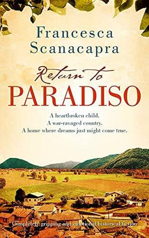 Return to Paradiso by Francesca Scanacapra