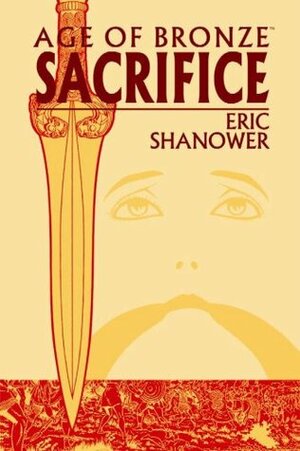 Age of Bronze, Vol. 2: Sacrifice by Eric Shanower