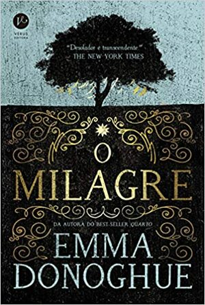 O Milagre by Emma Donoghue