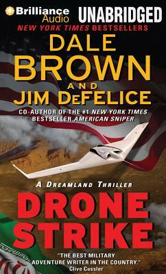 Drone Strike by Jim DeFelice, Dale Brown