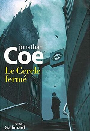 Le Cercle fermé by Jonathan Coe