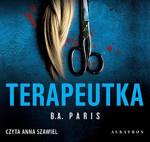 Terapeutka by B.A. Paris