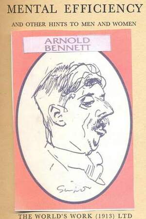 Mental Efficiency by Arnold Bennett