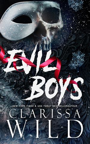 Evil Boys by Clarissa Wild