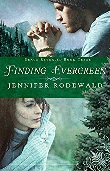 Finding Evergreen by Jennifer Rodewald