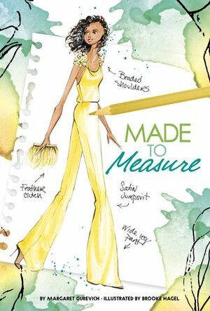 Made to Measure by Brooke Hagel, Margaret Gurevich