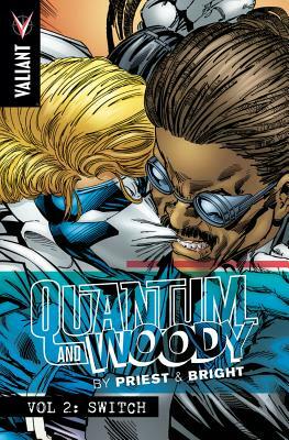 Quantum and Woody by Priest & Bright Volume 2: Switch by M.D. Bright, Christopher J. Priest
