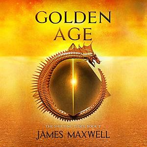 Golden Age by James Maxwell