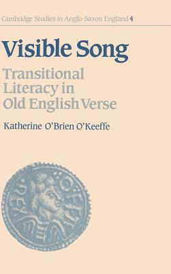 Visible Song by Katherine O'Brien O'Keeffe