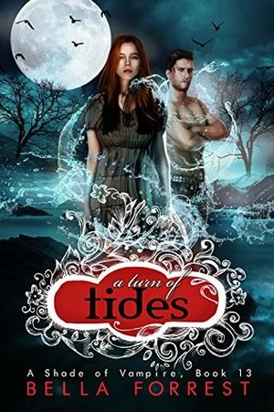 A Turn of Tides by Bella Forrest