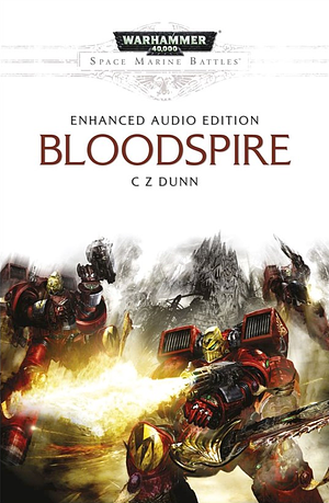 Bloodspire Enhanced Audio Edition by C.Z. Dunn