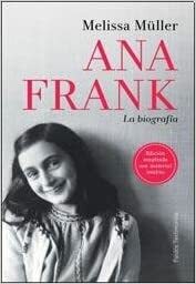 Ana Frank by Melissa Müller
