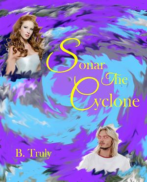 Sonar The Cyclone by B. Truly, B. Truly