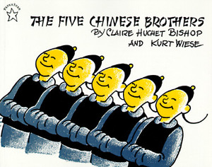 The Five Chinese Brothers by Claire Huchet Bishop