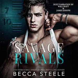 Savage Rivals by Becca Steele