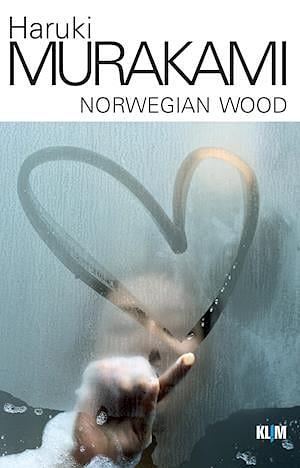 Norwegian wood by Haruki Murakami