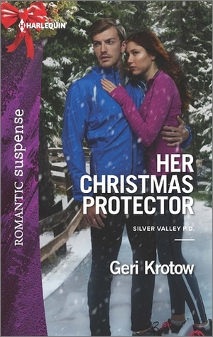 Her Christmas Protector by Geri Krotow