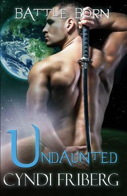 Undaunted by Cyndi Friberg