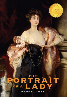 The Portrait of a Lady (1000 Copy Limited Edition) by Henry James