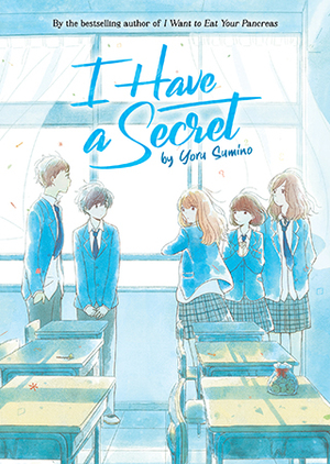 I Have a Secret (Light Novel) by Yoru Sumino