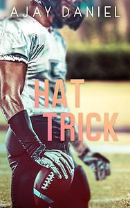 Hat Trick by Ajay Daniel